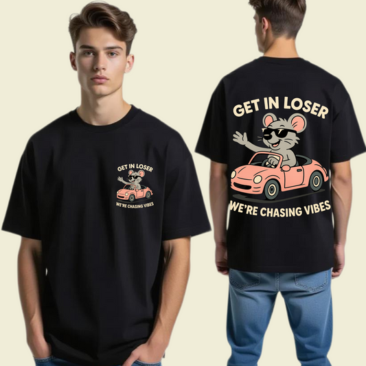 GET IN LOSER Men's Oversized T-Shirt