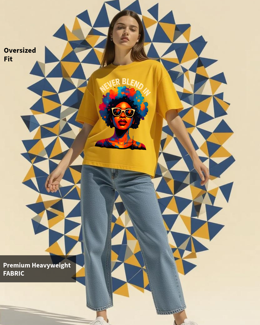 Never Blend In Women's Oversized Classic T-Shirt