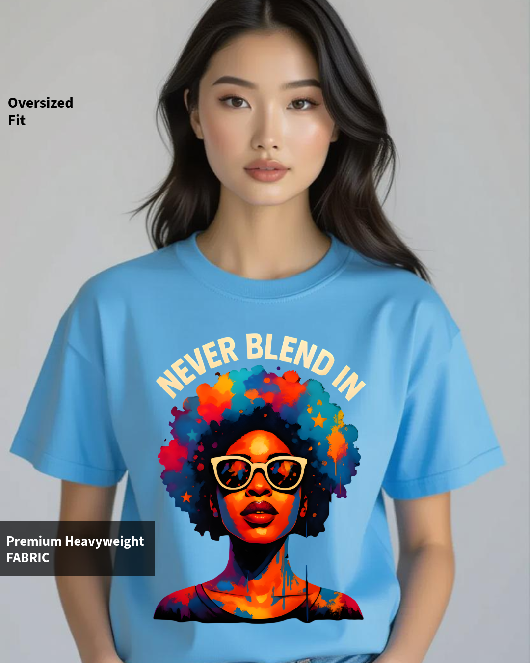 Never Blend In Women's Oversized Classic T-Shirt